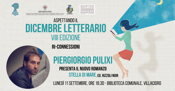 Piergiorgio Pulixi a Villacidro l’11 settembre con il suo nuovo romanzo “Stella di mare”